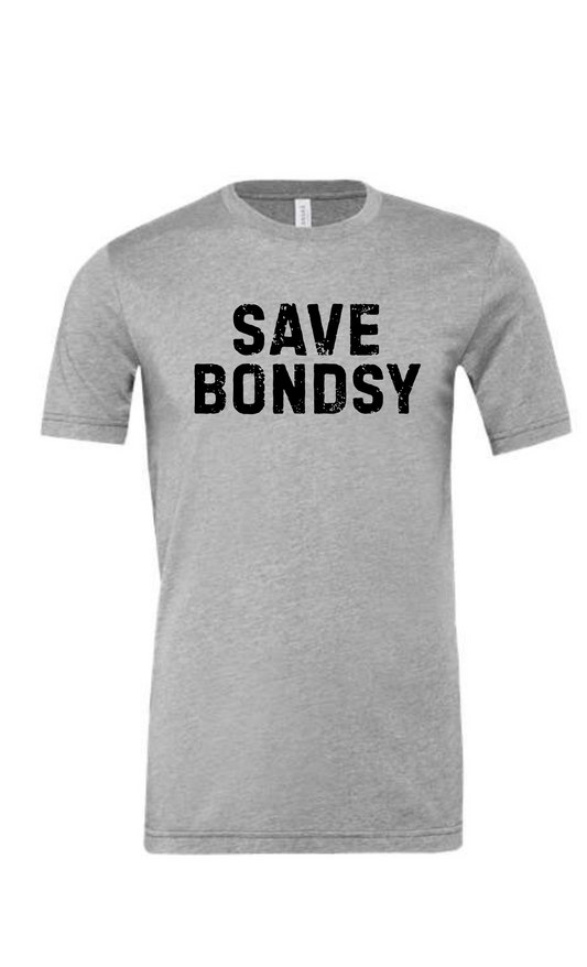 Save Bondsy T-shirt