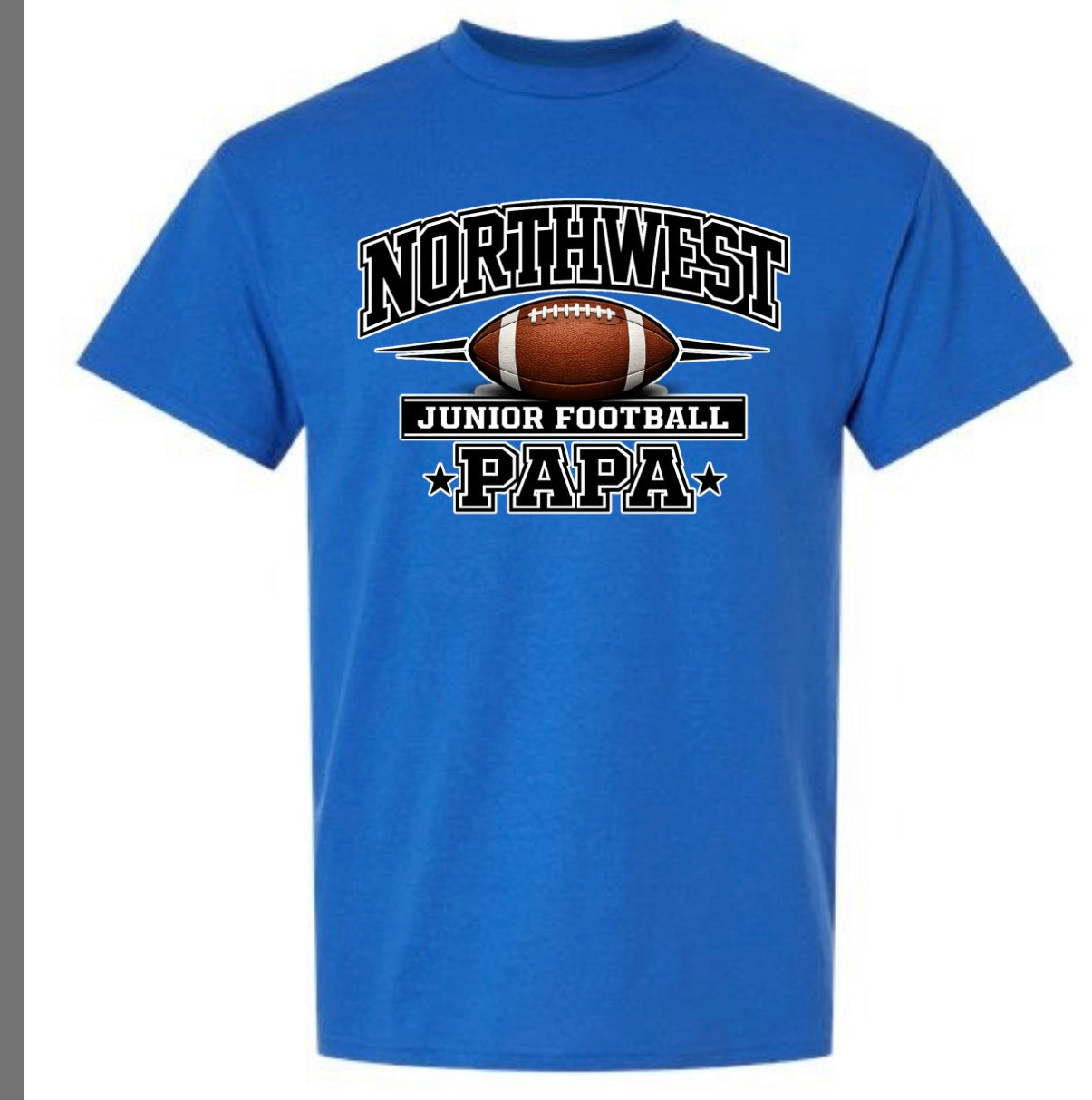 NWJF Dad,Papa and Grandpa T-shirt