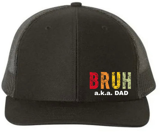 BRUH Father’s Day Hat